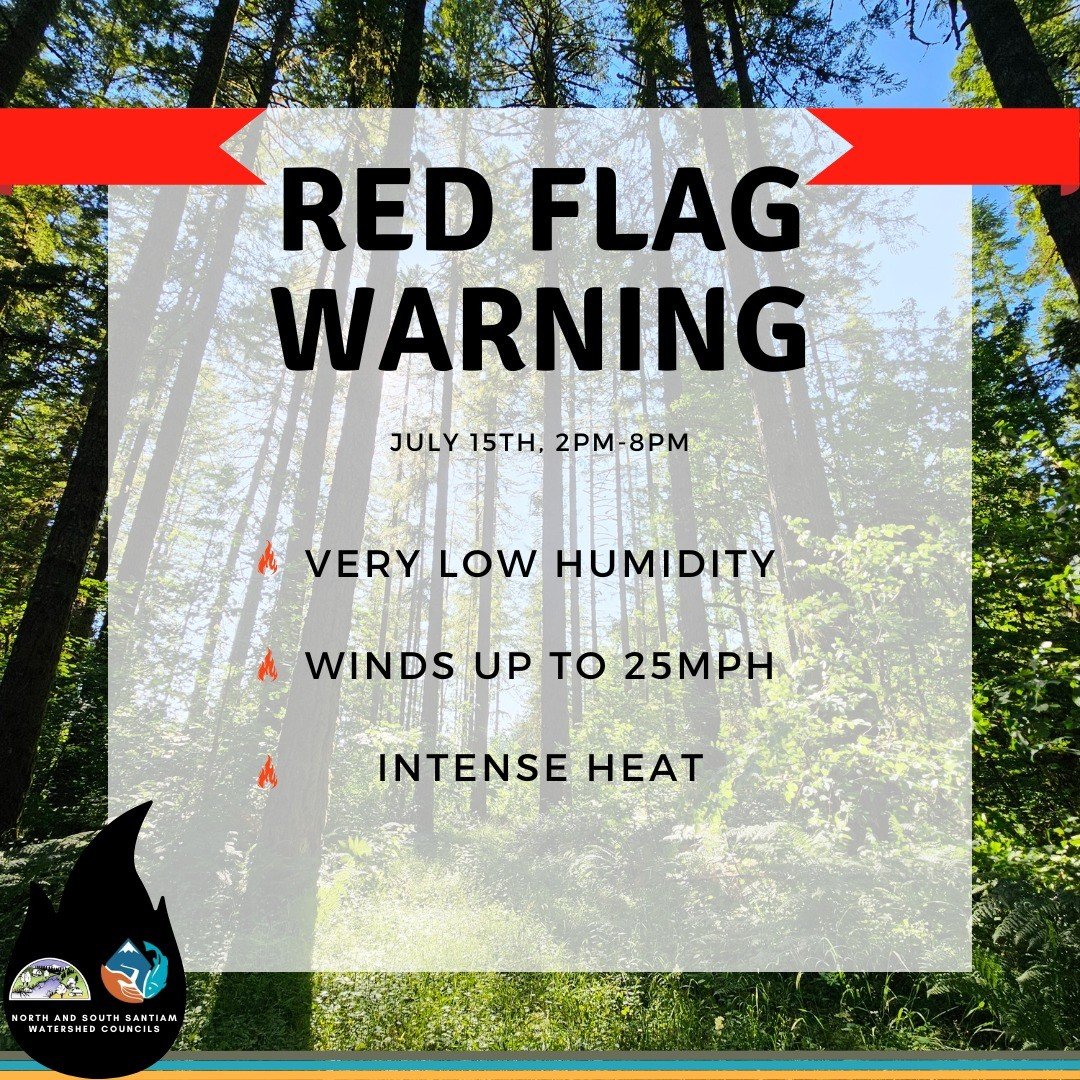 Hey friends! The weather is getting a little wild this weekend, and the National Weather Service has issued a Red Flag Warning for Saturday, July 15th. We are joining with our sister council and near neighbors @northsantiam to remind you that Red Flag Warnings mean it's time to use caution in how you care for yourself, your neighbors and your watershed. Stay hydrated, stay cool, and check on each other. Have a great weekend!